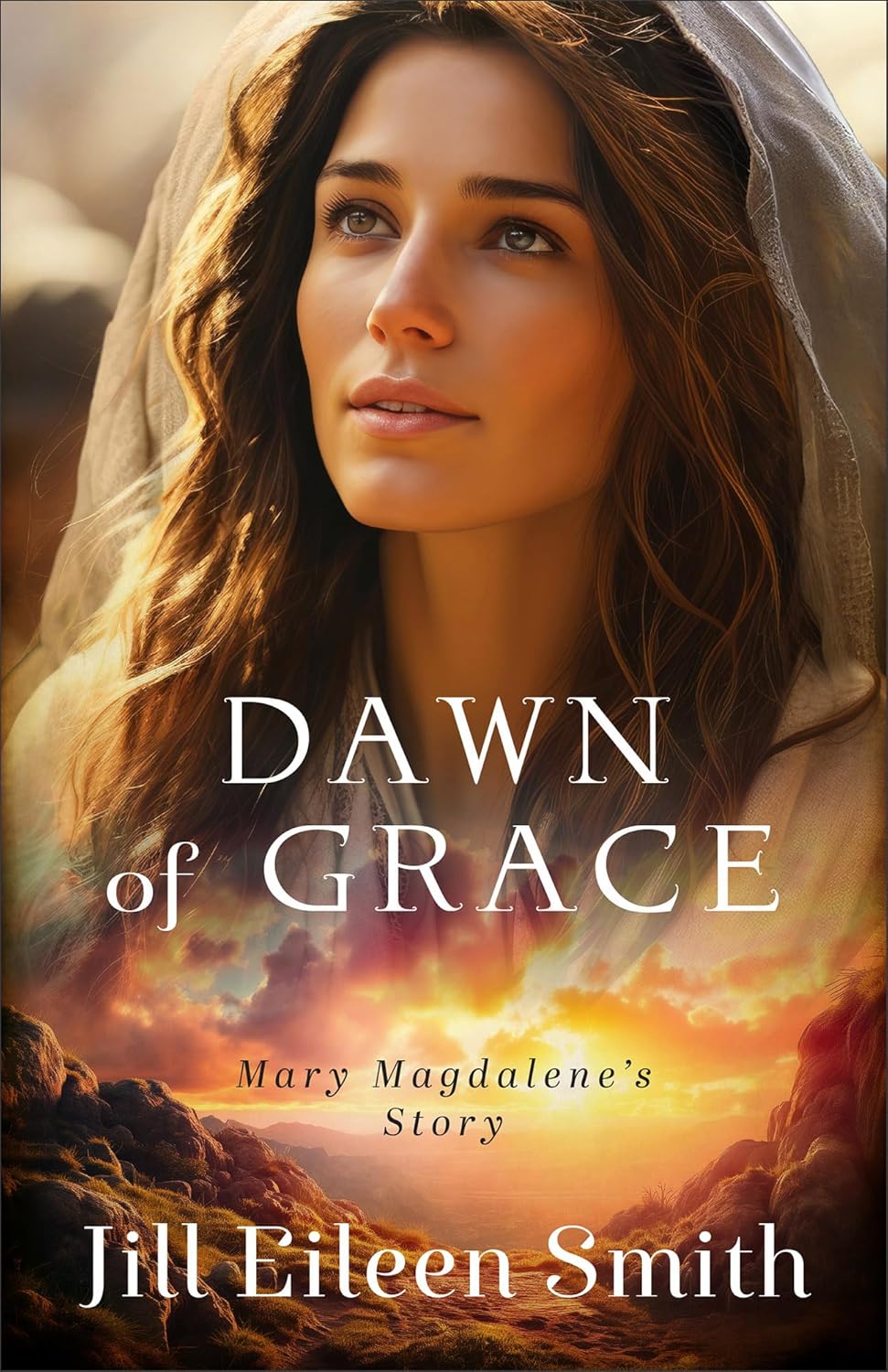 Dawn of Grace by Jill Eileen Smith