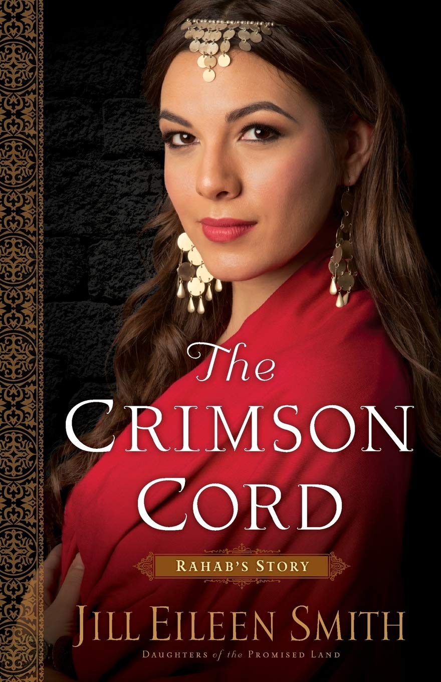 The Crimson Cord by Jill Eileen Smith