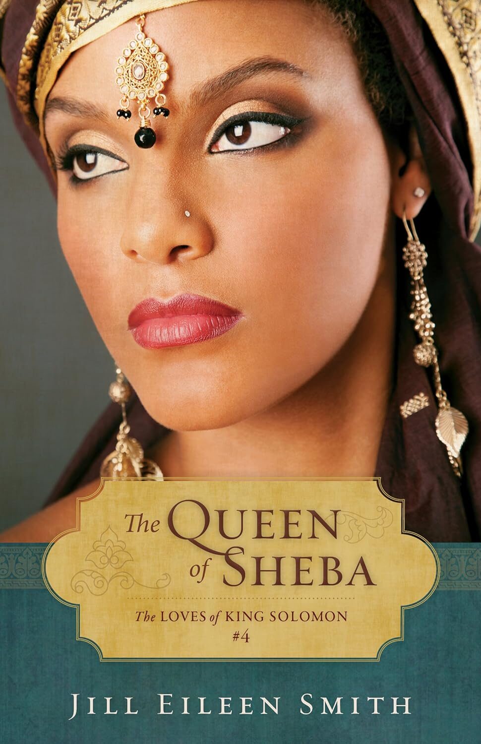 The Queen of Sheba by Jill Eileen Smith